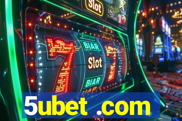 5ubet .com